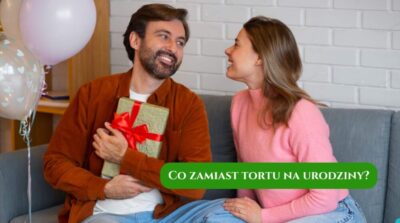Co zamiast tortu na urodziny?